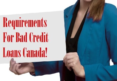 Requirements For Bad Credit Loans Canada