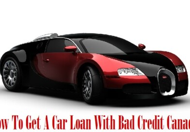How To Get A Car Loan With Bad Credit Canada